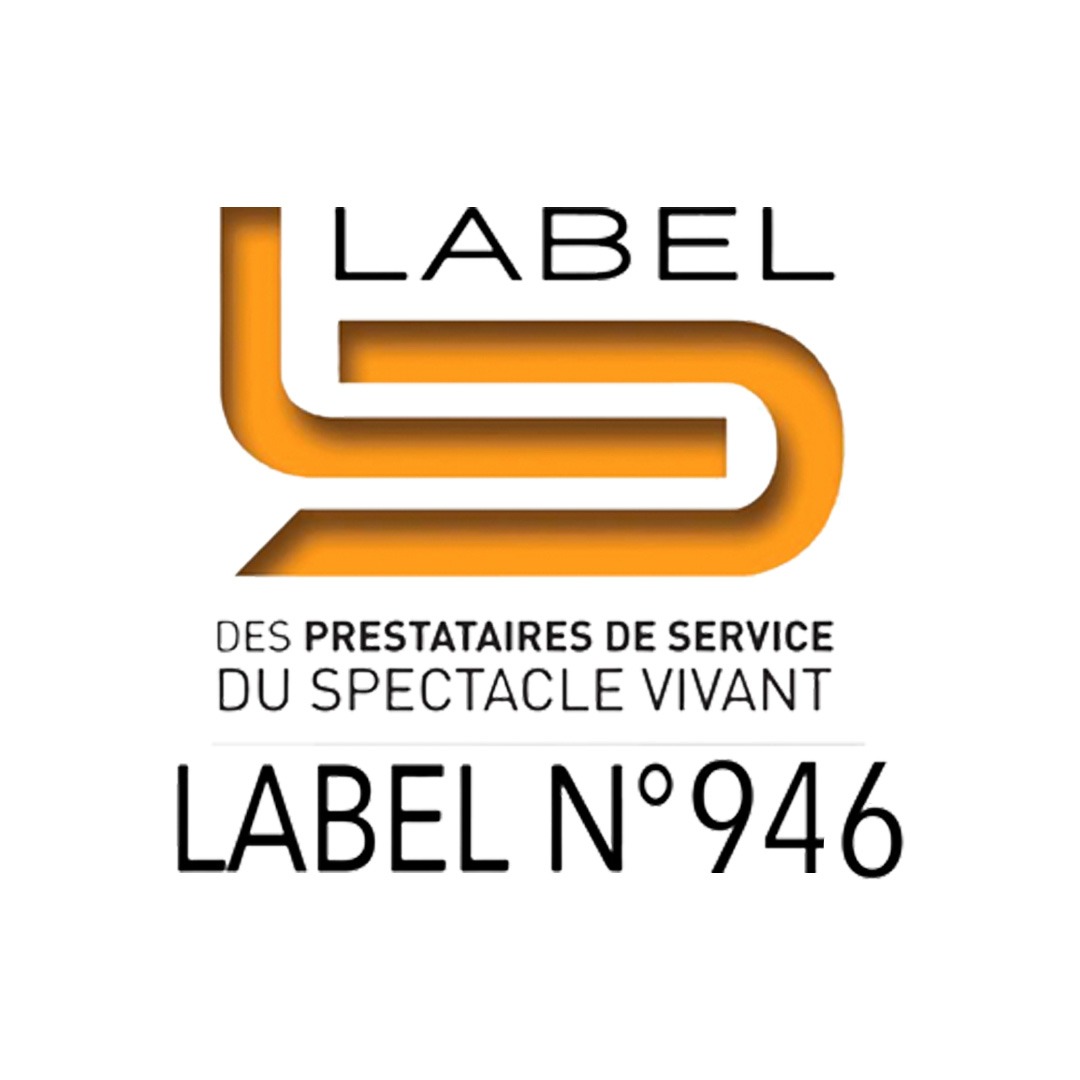 La Régie : labellisée LABEL N°196, un gage de qualité pour les prestataires du spectacle vivant